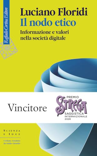 Il nodo etico. Informazione e valori nella società digitale