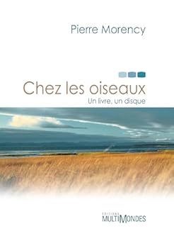 Paperback Chez les Oiseaux un Livre un Disque [French] Book