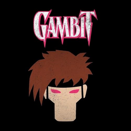 Gambit (Part 2)