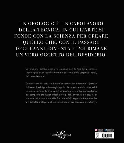 Libro Storia Degli Orologi - Lo Stile Del Tempo: Viaggio Illustrato Negli Orologi Da Polso Dal 1900 Al 2023 | Edizione Cultura E Design - 2