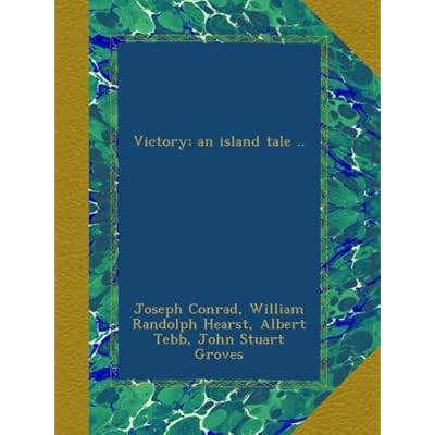 Victory; an island tale ..