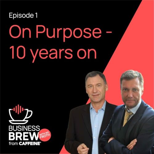 On Purpose - 10 Years On