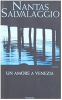 Un amore a Venezia 8838481865 Book Cover