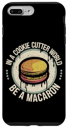 uIn A Cookie Cutter World Be A Macaronv킢XC[cfUC X}zP[X iPhone 7 Plus/8 Plus p