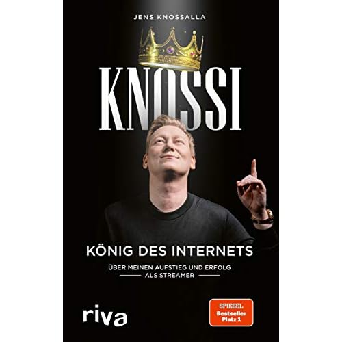 Knossi – König des Internets: Über meinen Aufstieg und Erfolg als Streamer