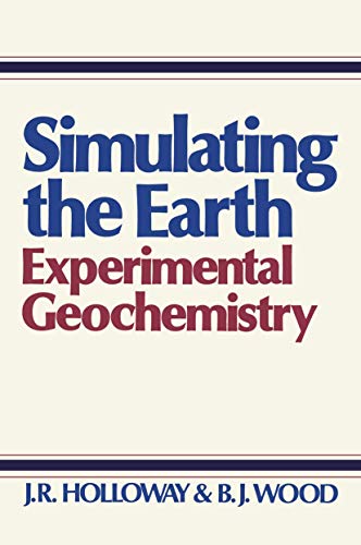 Simulating the Earth: Experimental Geochemistry view 2