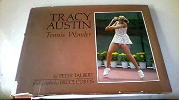 Hardcover Tracy Austin, tennis wonder Book