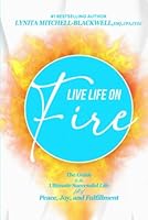 Live Life on Fire 1949266257 Book Cover
