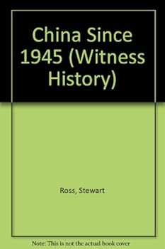 Hardcover Witness History: China Since 1945 (Witness History) Book