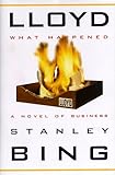  Lloyd: What Happened: A Novel of Business