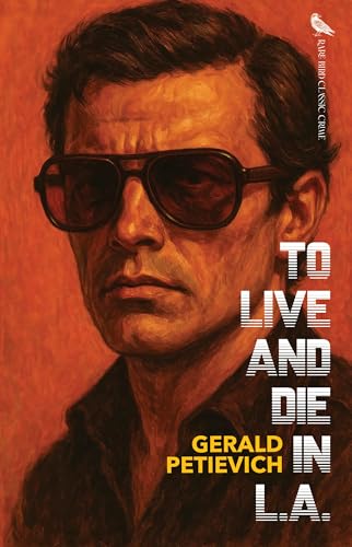 To Live and Die in L.A.