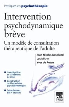 Paperback Intervention psychodynamique brève: Un modèle de consultation thérapeutique de l'adulte [French] Book