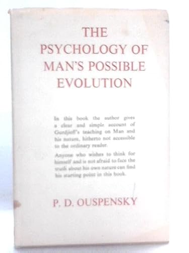 The psychology of man's possible evolution / P.... [Unknown] B003VBKQZ4 Book Cover