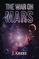 The War On Mars 0578732165 Book Cover