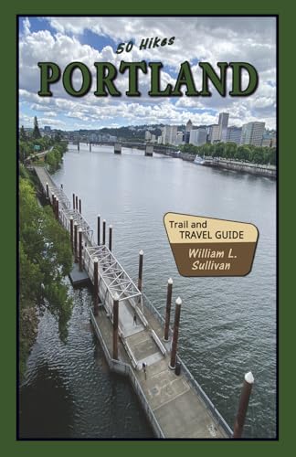 50 Hikes: Portland (Oregon Guidebooks)