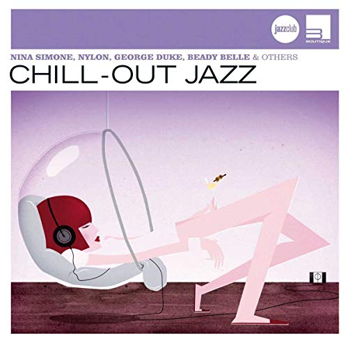 Jazz Club-Chill Out Jazz Jazz Club-Chill Out Jazz