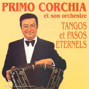 Tangos Et Pasos Eternels [Import anglais] [Audio CD]