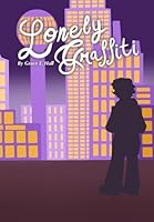 Lonely Graffiti B0CWVHL78X Book Cover