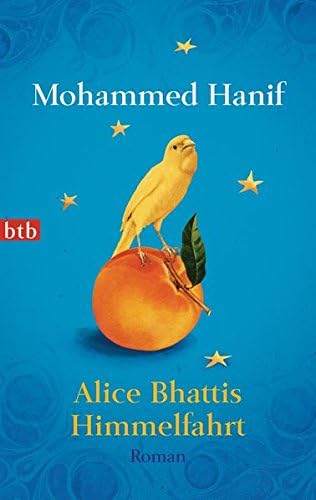 Alice Bhattis Himmelfahrt: Roman