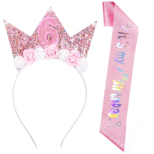 Pink Headband and Glitter Sash 6th Birthday Decorations for Girls Birthday Flower Princess Crown Headband Elegant Crown Tiara Sash Set for 6 Year Old Girl