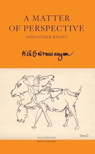 A Matter of Perspective: and Other Essays (The India List)