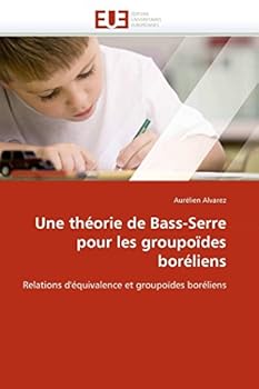Paperback Une Théorie de Bass-Serre Pour Les Groupoïdes Boréliens [French] Book