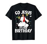 Happy Birthday Jesus Kleidung Team Go Jesus