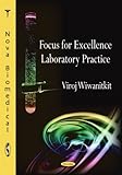 Focus for Excellence Laboratory Practice