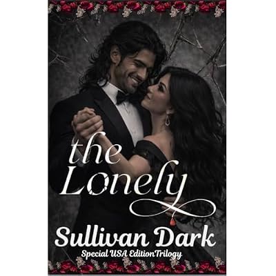 The Lonely :Special Edition U.S.A.: The Lonely and Mira Vampire Series