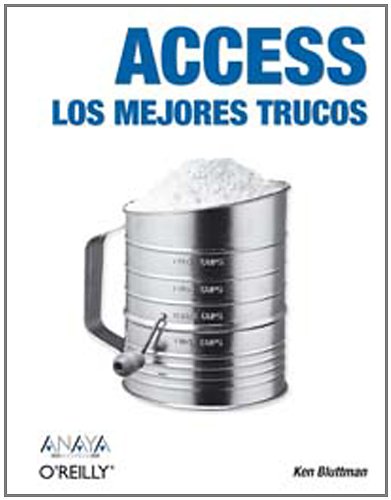 Access. Los mejores trucos (Anaya Multimedia/O´Reilly)