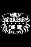 seifendose metall klein  Mein Reisetagebuch für die Insel Sylt: Liniertes DinA 5 Notizbuch Reisetagebuch für Reise und Urlaub-Fans