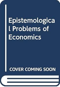 Epistemological Problems of Economics