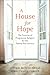 A House for Hope: The Promise of Progressive Religion for the Twenty-first Century