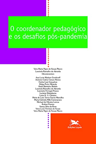 O Coordenador pedagógico e os desafios pós-pandemia