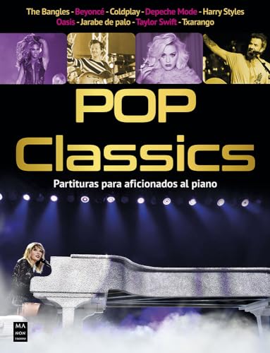 Pop Classics   Partituras para aficionados al pìano (MA NON TROPPO)