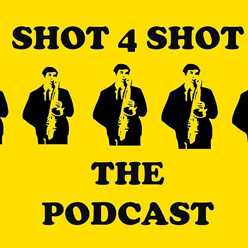 Shot 4 Shot: the podcast cover art