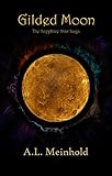  Gilded Moon: The Sapphire Star Saga (English Edition)