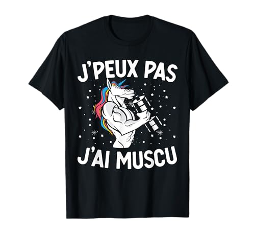 J'Peux Pas J'Ai Muscu Musculation Cadeau De Culturiste T-Shirt