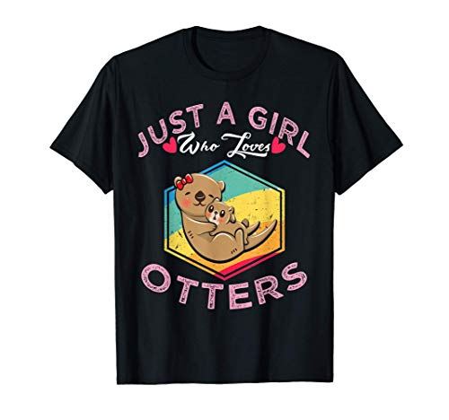 Otter Shirt Just A Girl Who Loves Otters Lovers Gift Maglietta
