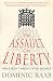 The Assault on Liberty: What Went Wrong with Rights