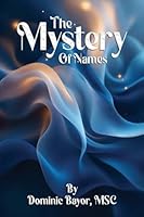 The Mystery Of Names 191761893X Book Cover