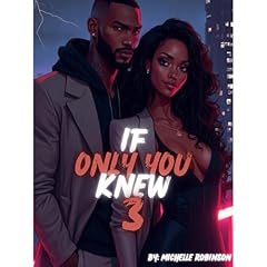 If Only You Knew 3 Audiobook By Michelle Robinson cover art