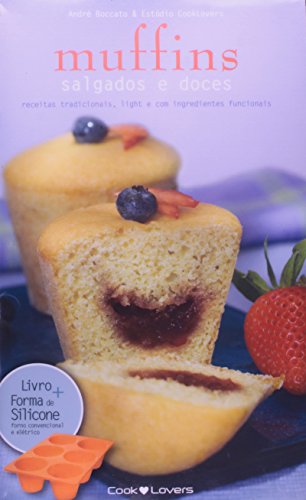 Kit Muffins Salgados e Doces. Receitas com Alternativas de Ingredientes Funcionais e Light - Série M