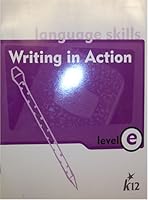 Language Skills: Wrinting In Action (Level E) 0829410090 Book Cover
