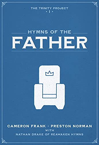 Hymns of the Father (The Trinity Project Book 1)