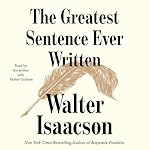 Cover of The Greatest Sentence Ever Written