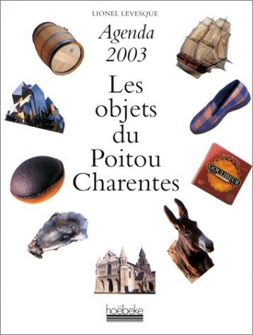 Agenda 2003 : Les Objets du Poitou-Charentes