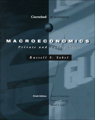 Macroeconomics: Private and Public - Coursebook 0030256135 Book Cover