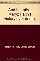 And the Other Mary: Faith's Victory Over Death B0006AOT2Y Book Cover