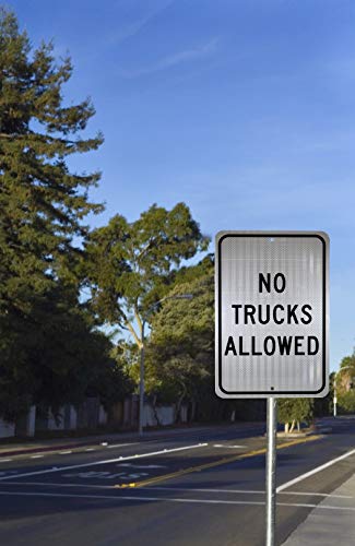 Nmc Tm222J Traffic Sign, Legend "No Trucks Allowed", 12" Length X 18" Height, Engineer Grade Prismatic Reflective Aluminum 0.080, Black On White #TOP2